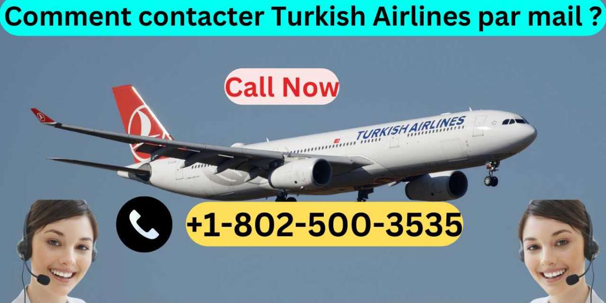 Comment contacter Turkish Airlines par mail ?