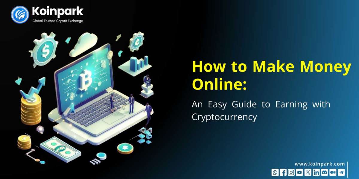 How to Make Money Online: An Easy Guide to Earning with Cryptocurrency