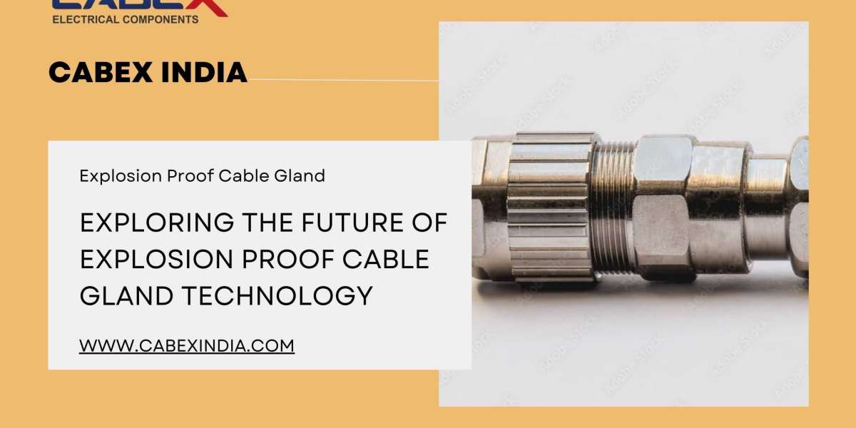 Why Explosion Proof Cable Glands Are Critical for Industrial Safety